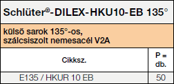 Schlüter®- DILEX-HKU-E/I 135°